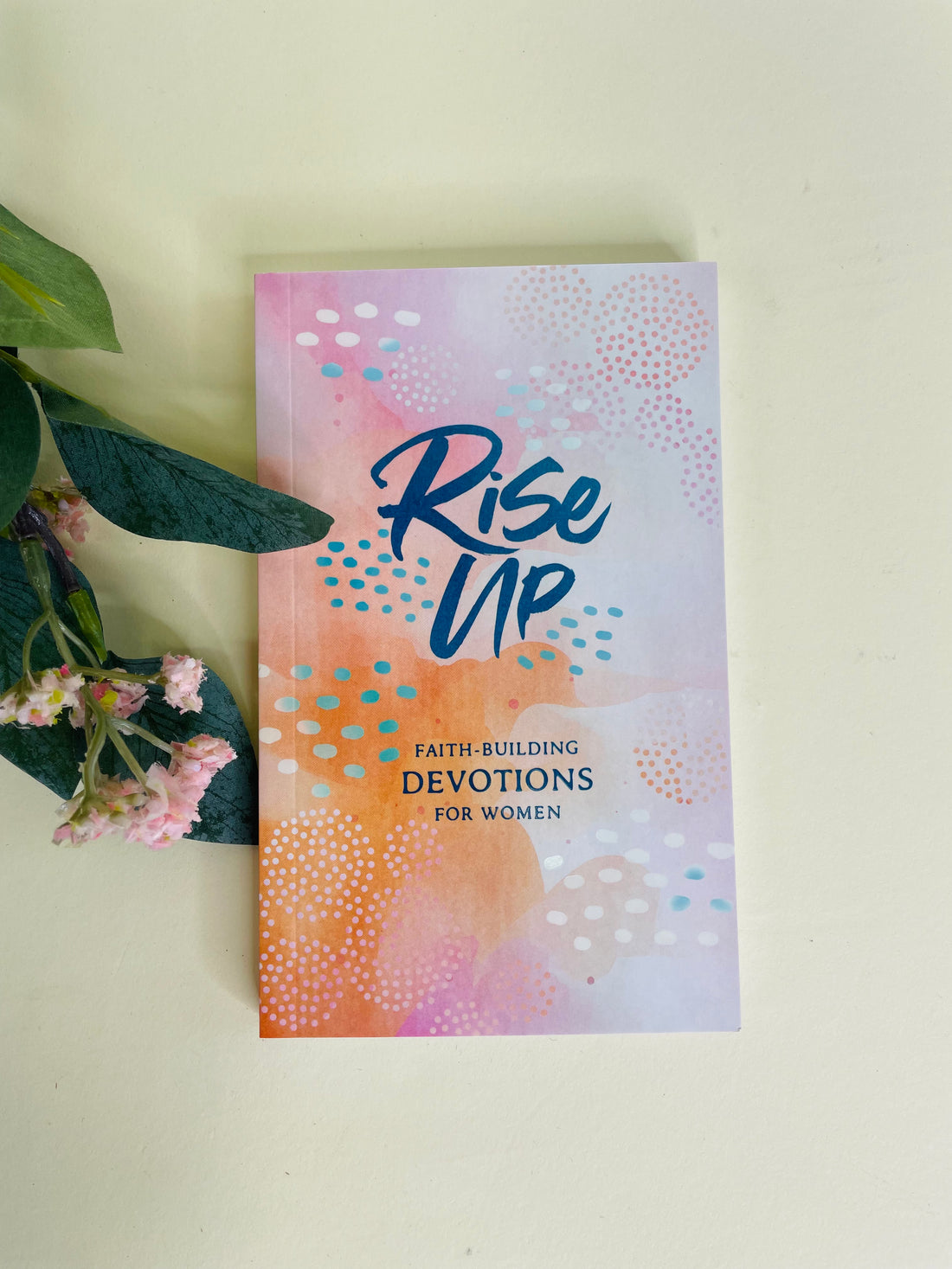 Rise Up Devotional